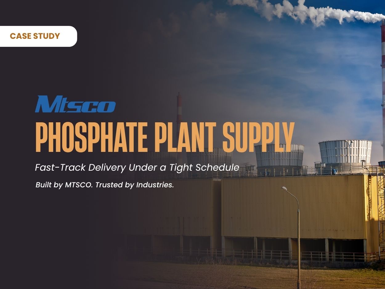 MTSCO Phosphate Plant Piping Supply Project: Efficient Delivery Under Tight Deadlines